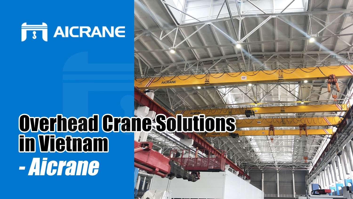 Overhead Cranes in Vietnam